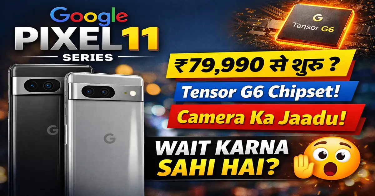 Google Pixel 11 Series