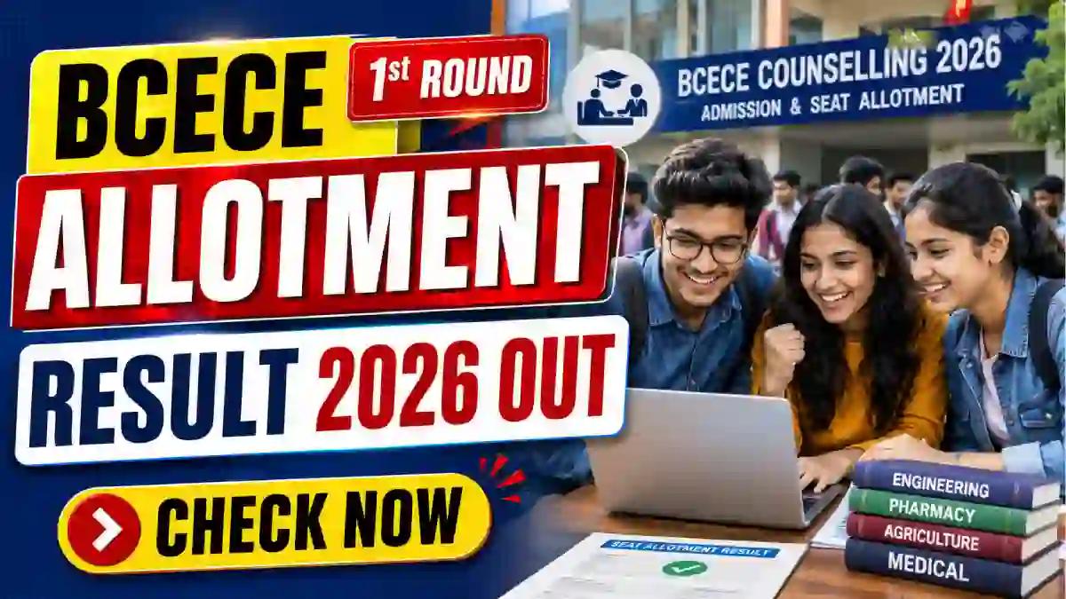 BCECE 1st Round Allotment Result 2026